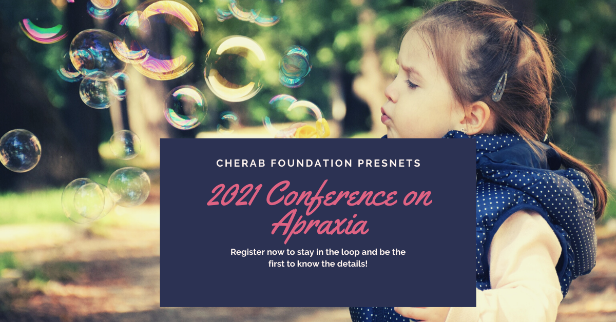 2021 Conference on Apraxia Cherab Foundation